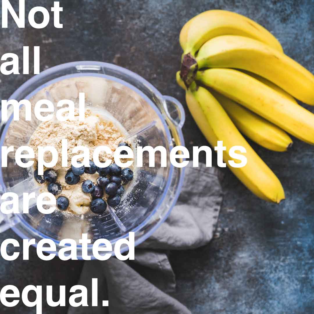 not all meal replacements are created equal